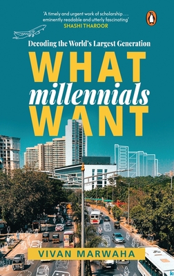 What Millennials Want