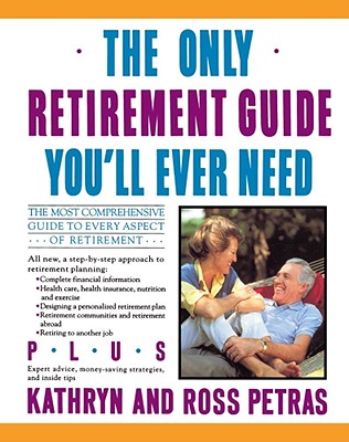Only Retirement Guide You''ll Ever Need