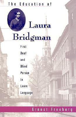 The Education of Laura Bridgman