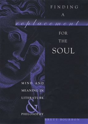 Finding a Replacement for the Soul