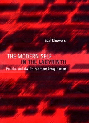 The Modern Self in the Labyrinth