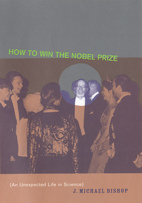 How to Win the Nobel Prize