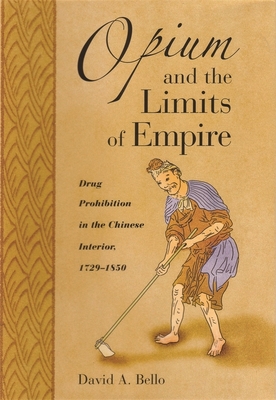 Opium and the Limits of Empire