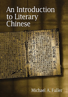 An Introduction to Literary Chinese