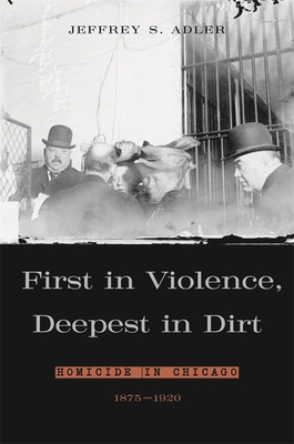 First in Violence, Deepest in Dirt