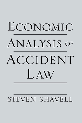 Economic Analysis of Accident Law