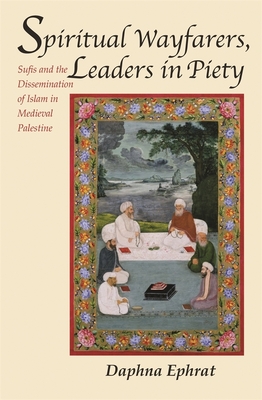 Spiritual Wayfarers, Leaders in Piety