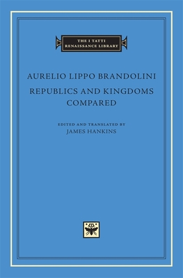 Republics and Kingdoms Compared