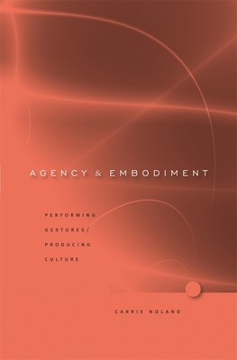 Agency and Embodiment