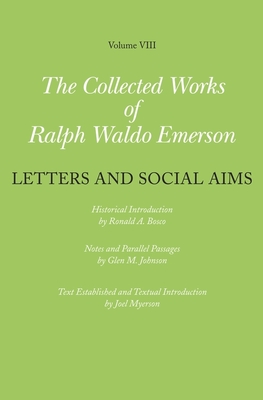 Collected Works of Ralph Waldo Emerson