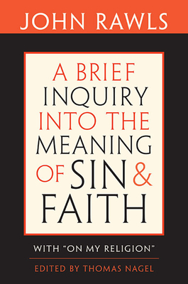 A Brief Inquiry into the Meaning of Sin and Faith