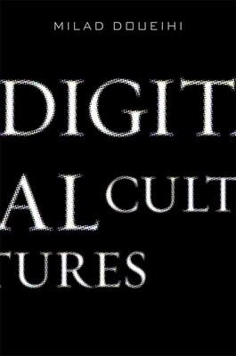 Digital Cultures