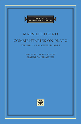 Commentaries on Plato: Volume 2 Parmenides