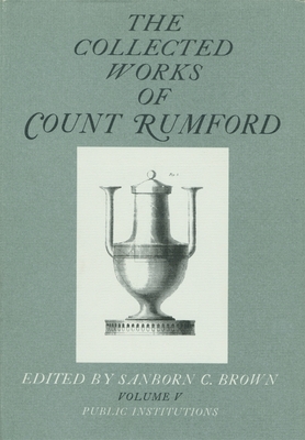 The Collected Works of Count Rumford