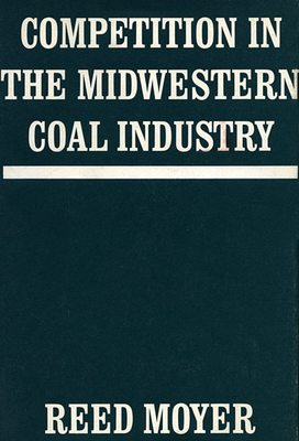 Competition in the Midwestern Coal Industry