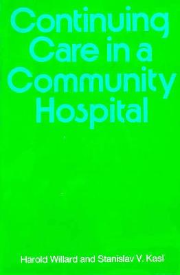 Continuing Care in a Community Hospital