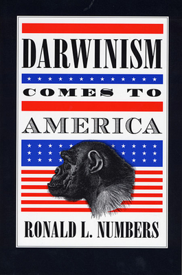 Darwinism Comes to America