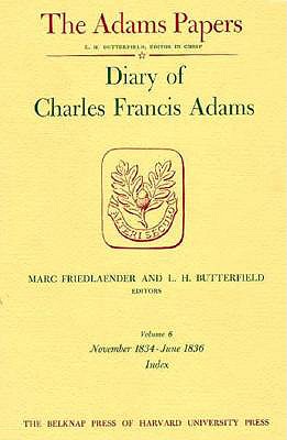 Diary of Charles Francis Adams