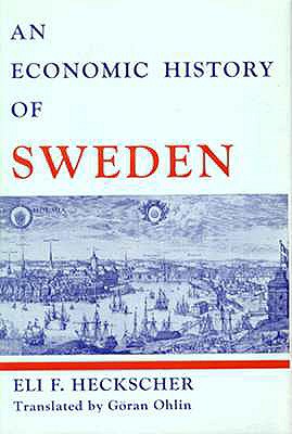 An Economic History of Sweden