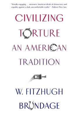 Civilizing Torture