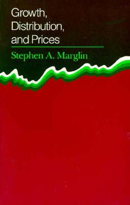 Growth, Distribution, and Prices