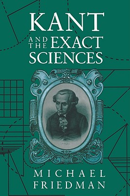 Kant and the Exact Sciences