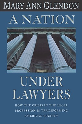 A Nation Under Lawyers