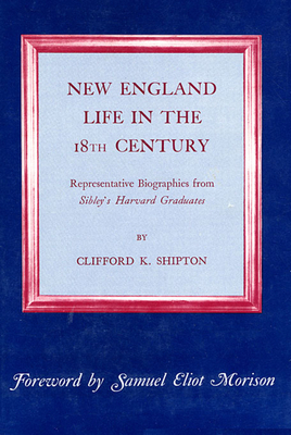 New England Life in the Eighteenth Century