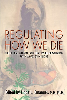 Regulating How We Die