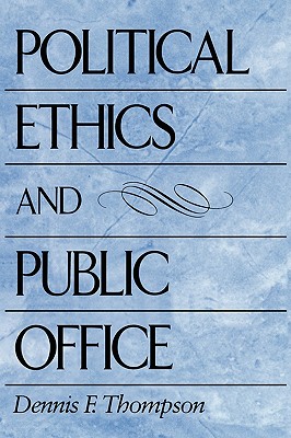 Political Ethics and Public Office