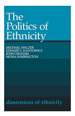 The Politics of Ethnicity