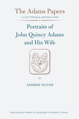 Portraits of John Quincy Adams and His Wife