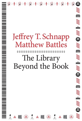 The Library Beyond the Book