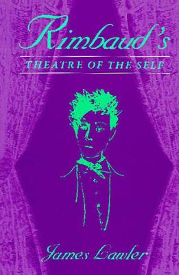 Rimbaud's Theatre of the Self