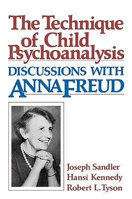 The Technique of Child Psychoanalysis