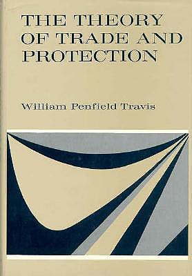 The Theory of Trade and Protection