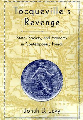 Tocqueville’s Revenge