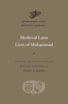 Medieval Latin Lives of Muhammad