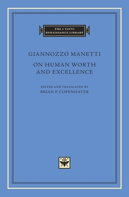 On Human Worth and Excellence