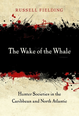 The Wake of the Whale