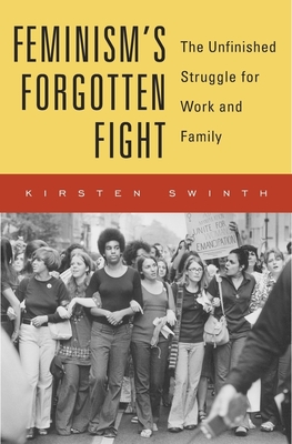 Feminism’s Forgotten Fight