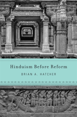 Hinduism Before Reform