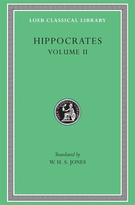 Prognostic. Regimen in Acute Diseases. The Sacred Disease. The Art. Breaths. Law. Decorum. Physician (Ch. 1). Dentition