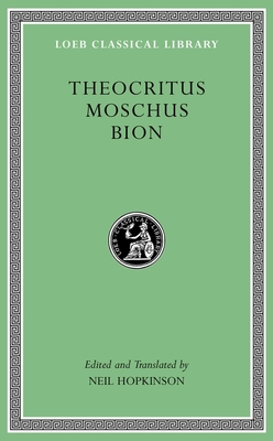 Theocritus. Moschus. Bion