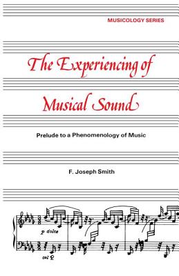 Experiencing of Musical Sound