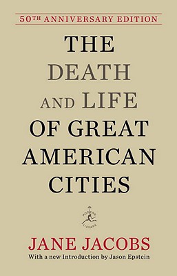 The Death and Life of Great American Cities