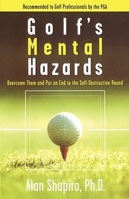 Golf''s Mental Hazards