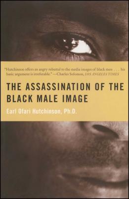 The Assassination of the Black Male Image