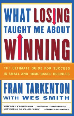 What Losing Taught Me About Winning
