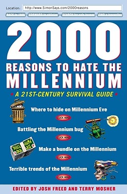 2000 Reasons to Hate the Millennium